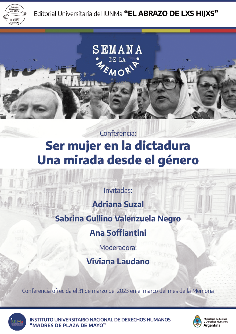 Conferencia: "Ser mujer en la dictadura. Una mirada desde el gÃ©nero" 